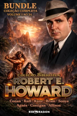 Coleção Biblioteca Robert E. Howard