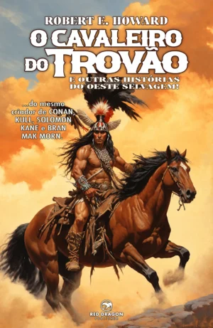 O Cavaleiro do Trovão e Outras Histórias